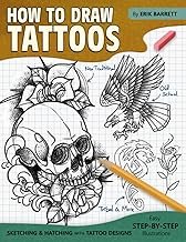 How To Draw Tattoos: Tattoo Designs Drawing Guide Book with Simple Sketc...