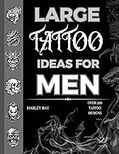 LARGE TATTOO IDEAS FOR MEN (TATTOO BOOK SERIES 2)