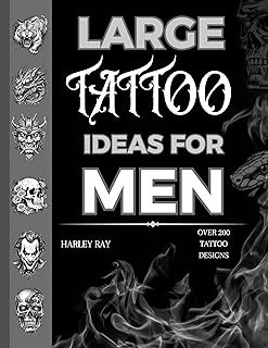 LARGE TATTOO IDEAS FOR MEN (TATTOO BOOK SERIES 2)