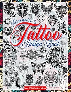 Tattoo Design Book Vol. 3: Over 2,500 Minimalist Tattoo Designs for Arti...